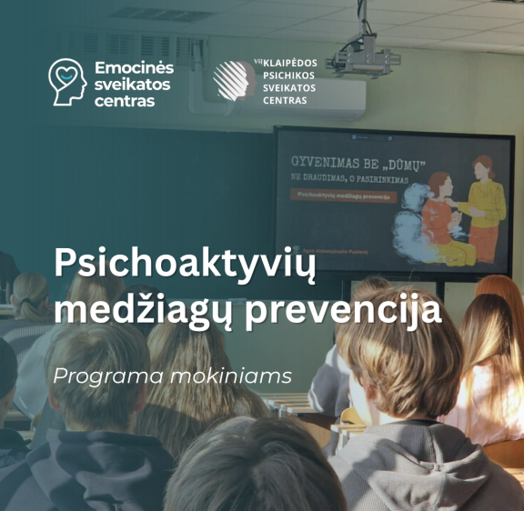 Programa mokiniams: "Psichoaktyvių medžiagų prevencija"