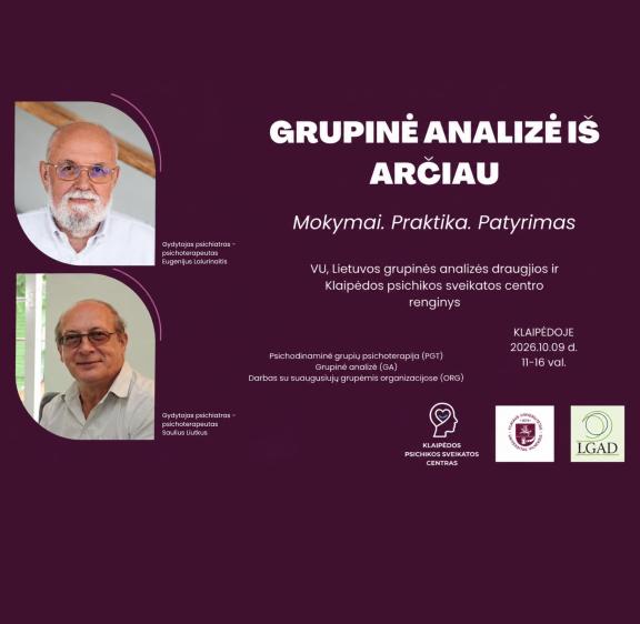 GRUPINĖ ANALIZĖ IŠ ARČIAU