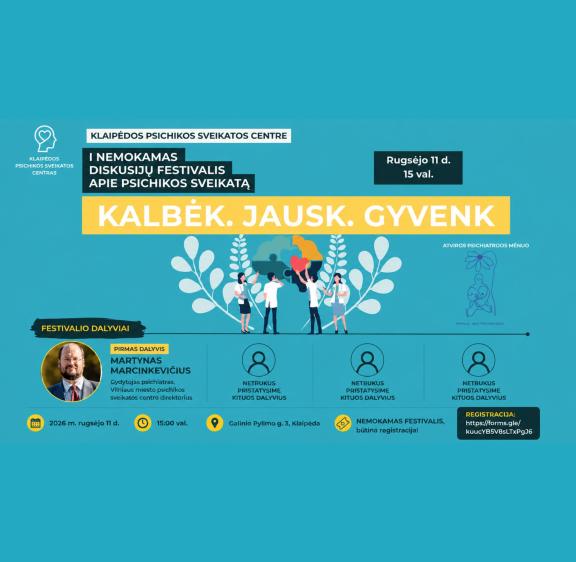 SUSIPAŽINKITE SU FESTIVALIO „KALBĖK. JAUSK. GYVENK“ DISKUSIJOS DALYVIU - MARTYNU MARCINKEVIČIUMI